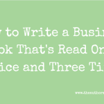 business book writing, business book marketing, business book ghostwriting, business book coaching, how to write a book, writing an ebook